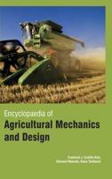 Encyclopedia of Agricultural Mechanics and Design