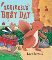 Squirrel's Busy Day