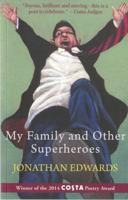 My Family and Other Superheroes