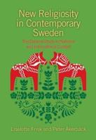 New Religiosity in Contemporary Sweden