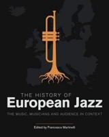 The History of European Jazz