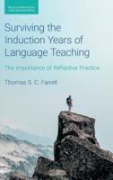 Surviving the Induction Years of Language Teaching