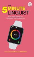 The Five-Minute Linguist