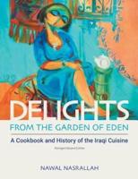 Delights from the Garden of Eden 2nd Edition Abbreviated Version (NIP)