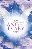 My Angel Diary 2015