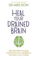 Heal Your Drained Brain