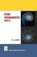 Plane Trigonometry: Part 2