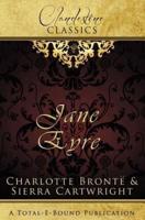 Clandestine Classics: Jane Eyre