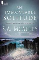 An Immoveable Solitude