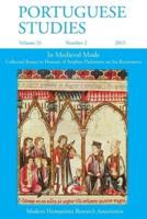 Portuguese Studies 31:2 2015: In Medieval Mode: Collected Essays in Honour of Stephen Parkinson on his Retirement