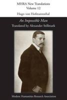 Hugo von Hofmannsthal, 'An Impossible Man'