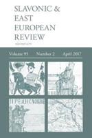 Slavonic & East European Review (95:2) April 2017