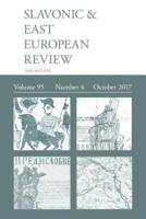 Slavonic & East European Review (95:4) October 2017