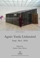 Agnès Varda Unlimited: Image, Music, Media