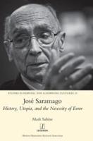 José Saramago: History, Utopia, and the Necessity of Error