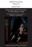 Marmontel and Demoustier, 'Le Misanthrope corrigé' : Two Eighteenth-Century Sequels to Molière's 'Le Misanthrope'