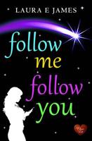 Follow Me Follow You