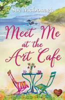 Meet Me at the Art Café