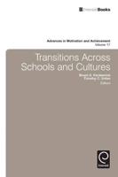 Transitions Across Schools and Cultures