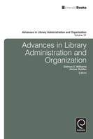 Advances in Library Administration and Organization. Volume 31