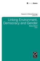 Linking Environment, Democracy and Gender