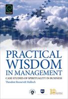 Practical Wisdom in Management