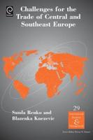 Challenges for the Trade in Central and Southeast Europe