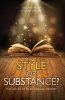 Style or Substance?