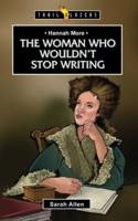 The Woman Who Wouldn't Stop Writing