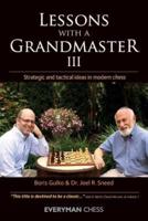 Lessons With A Grandmaster III