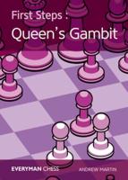 First Steps: The Queens's Gambit