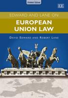 Edward and Lane on European Union Law