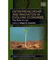 Entrepreneurship and Innovation in Evolving Economies
