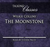 Wilkie Collins' the Moonstone