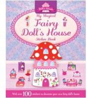 My Magical Fairy Doll's House