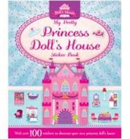 My Pretty Princess Doll's House