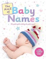The A to Z of Baby Names