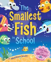 The Smallest Fish in School