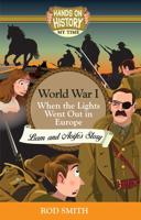 World War 1, When the Lights Went Out in Europe, Geraldine's and Michael's Story