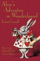 Alice's Adventirs in Wonderlaand: Alice's Adventures in Wonderland in Shetland Scots