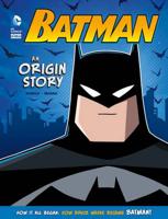 Batman - An Origin Story
