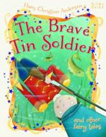 BRAVE TIN SOLDIER & OTHER FAIRY TALES