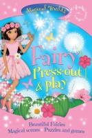 Magical Worlds: Fairy Press-Out & Play