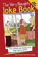 The Very Naughty Joke Book