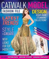 Catwalk Model Fashion File