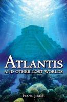 Atlantis and Other Lost Worlds