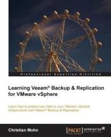 Learning Veeam¬ Backup & Replication for VMware vSphere