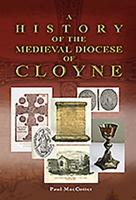 A History of the Medieval Diocese of Cloyne