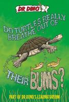 Do Turtles Really Breathe Out of Their Bums?