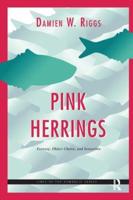 Pink Herrings